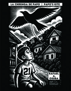 La Chiringa de Papo - Papo's Kite